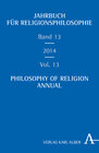 Buchcover Jahrbuch für Religionsphilosophie Band 13 - Philosophy of Religion Annual Volume 13