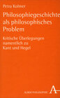 Buchcover Philosophiegeschichte als philosophisches Problem