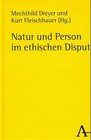 Buchcover Natur und Person im ethischen Disput