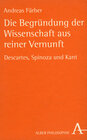 Buchcover Die Begründung der Wissenschaft aus reiner Vernunft