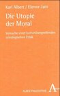 Buchcover Die Utopie der Moral