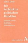 Buchcover Die Architektur politischen Handelns