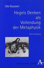 Buchcover Hegels Denken als Vollendung der Metaphysik