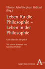 Buchcover Leben für die Philosophie - Leben in der Philosophie