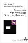 Buchcover Researching with Whitehead: System and Adventure