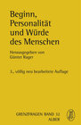 Buchcover Beginn, Personalität und Würde des Menschen