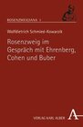 Buchcover Rosenzweig im Gespräch mit Ehrenberg, Cohen und Buber