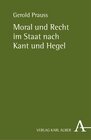 Buchcover Moral und Recht im Staat nach Kant und Hegel