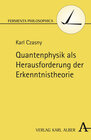 Buchcover Quantenphysik als Herausforderung der Erkenntnistheorie