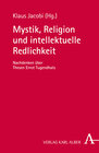 Buchcover Mystik, Religion und intellektuelle Redlichkeit