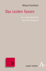 Buchcover Das Leiden fassen