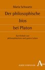 Buchcover Der philosophische bios bei Platon