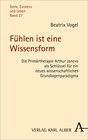 Buchcover Fühlen ist eine Wissensform