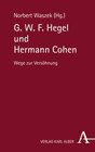 Buchcover G. W. F. Hegel und Hermann Cohen