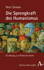 Buchcover Die Sprengkraft des Humanismus
