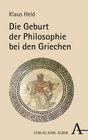 Buchcover Die Geburt der Philosophie bei den Griechen