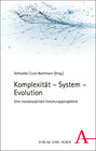 Buchcover Komplexität – System – Evolution