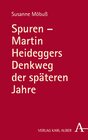 Buchcover Spuren - Martin Heideggers Denkweg der späteren Jahre