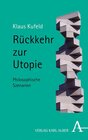 Buchcover Rückkehr zur Utopie