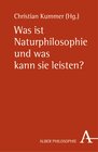 Buchcover Was ist Naturphilosophie und was kann sie leisten?