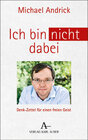 Buchcover Ich bin nicht dabei