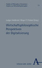 Buchcover Wirtschaftsphilosophische Perspektiven der Digitalisierung