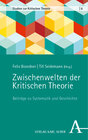 Buchcover Zwischenwelten der Kritischen Theorie