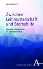 Buchcover Zwischen Leihmutterschaft und Sterbehilfe