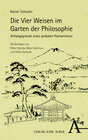 Buchcover Die Vier Weisen im Garten der Philosophie