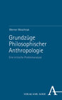 Buchcover Grundzüge Philosophischer Anthropologie