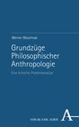 Buchcover Grundzüge Philosophischer Anthropologie