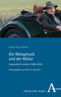 Buchcover Die Metaphysik und der Motor