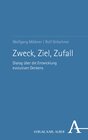 Buchcover Zweck, Ziel, Zufall