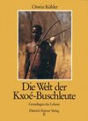 Buchcover Die Welt der Kxoé-Buschleute im Südlichen Afrika