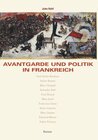 Buchcover Avantgarde und Politik in Frankreich