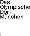Buchcover Das Olympische Dorf München