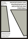 Buchcover Proportionen und Wahrnehmung in Architektur und Städtebau