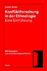 Buchcover Konfliktforschung in der Ethnologie — Eine Einführung