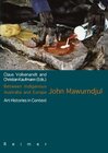Buchcover Between Indigenous Australia and Europe: John Mawurndjul