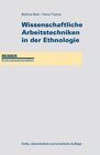 Buchcover Wissenschaftliche Arbeitstechniken in der Ethnologie