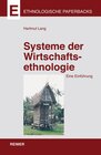 Buchcover Systeme der Wirtschaftsethnologie