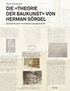 Buchcover Die »Theorie der Baukunst« von Herman Sörgel