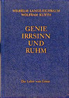 Buchcover Genie, Irrsinn und Ruhm / Die Lehre vom Genie
