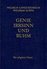 Buchcover Genie, Irrsinn und Ruhm / Die religiösen Führer