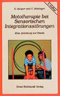 Buchcover Mototherapie bei Sensorischen Integrationsstörungen