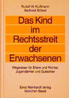 Buchcover Das Kind im Rechtsstreit der Erwachsenen