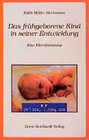 Buchcover Das frühgeborene Kind in seiner Entwicklung