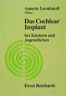 Buchcover Das Cochlear Implant bei Kindern und Jugendlichen