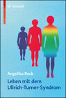 Buchcover Leben mit dem Ullrich-Turner-Syndrom