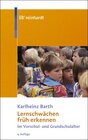 Buchcover Lernschwächen früh erkennen im Vorschul- und Grundschulalter